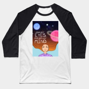 Close Your Eyes... Baseball T-Shirt